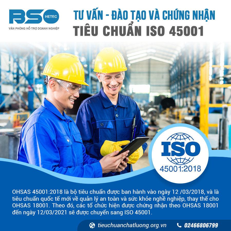 Hỗ trợ - tư vấn - đào tạo và chứng nhận tiêu chuẩn ISO 45001